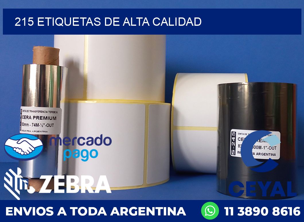 215 ETIQUETAS DE ALTA CALIDAD