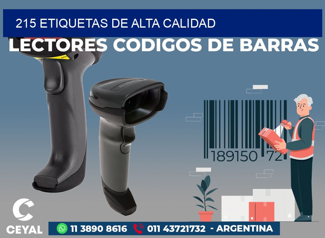 215 ETIQUETAS DE ALTA CALIDAD