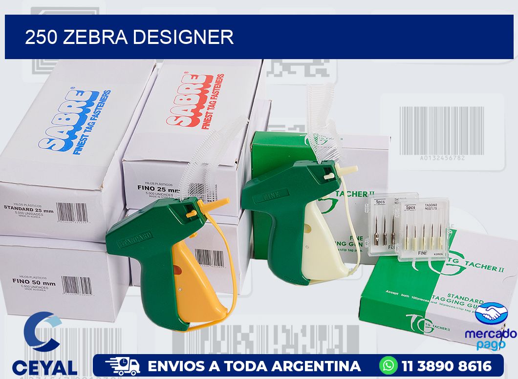 250 ZEBRA DESIGNER