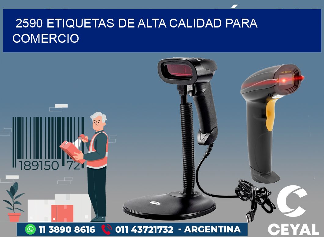 2590 ETIQUETAS DE ALTA CALIDAD PARA COMERCIO