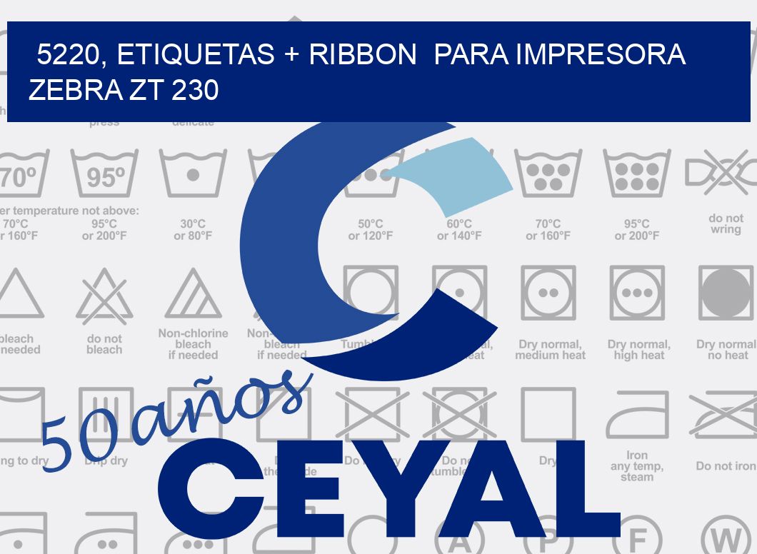 5220, etiquetas + ribbon  para impresora zebra ZT 230