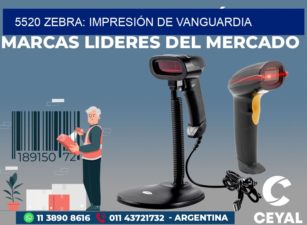 5520 ZEBRA: IMPRESIÓN DE VANGUARDIA