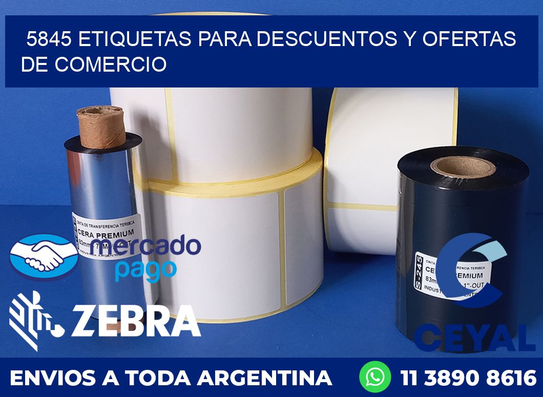 5845 ETIQUETAS PARA DESCUENTOS Y OFERTAS DE COMERCIO
