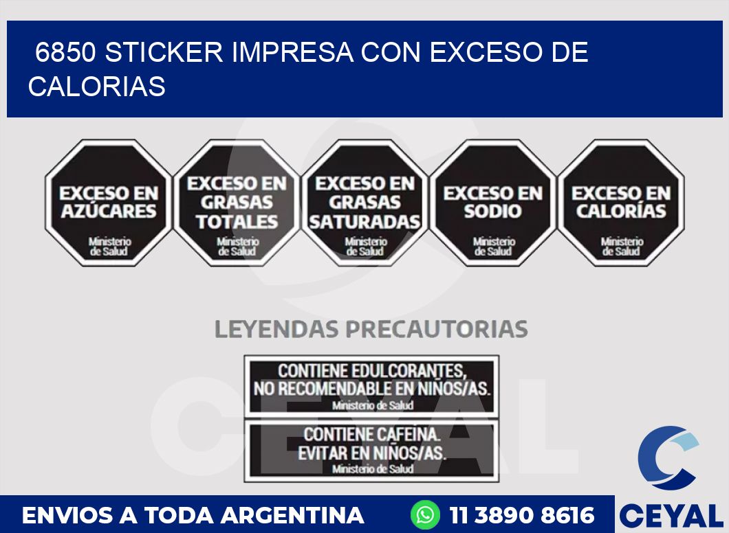 6850 STICKER IMPRESA CON EXCESO DE CALORIAS