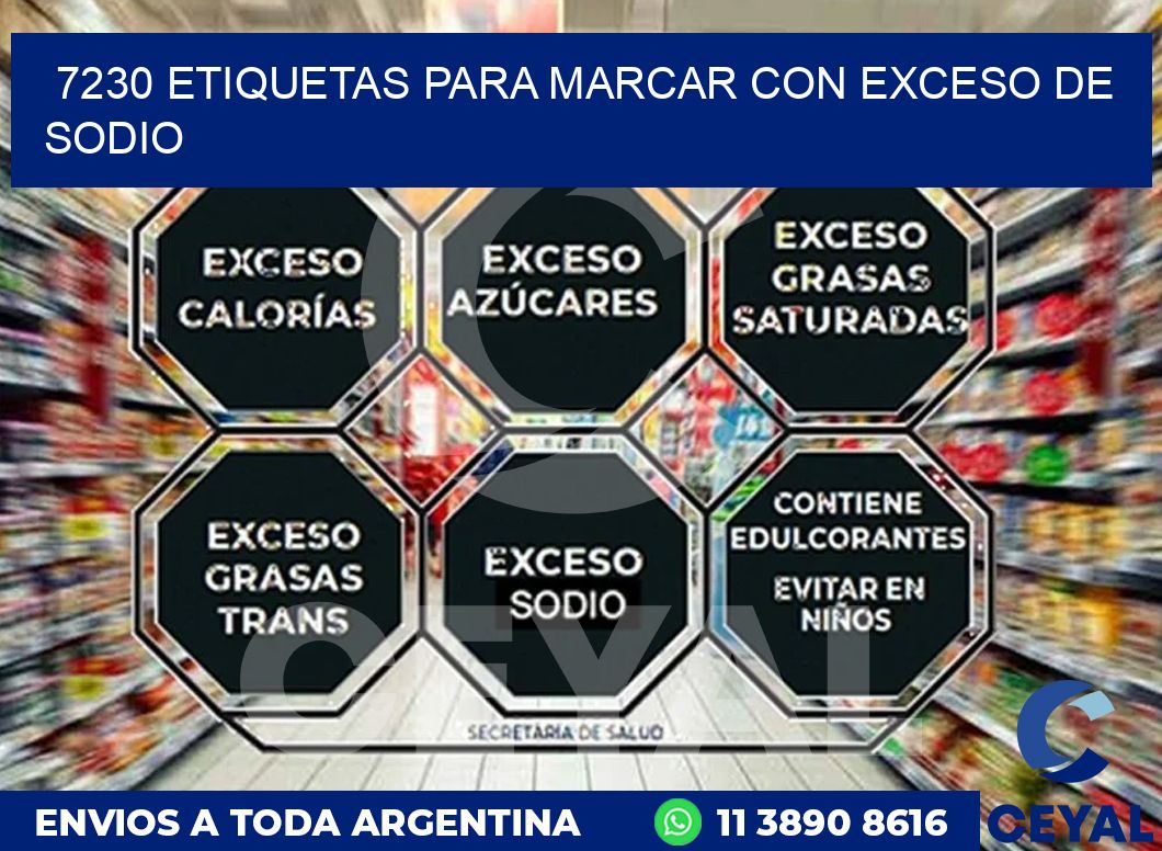 7230 ETIQUETAS PARA MARCAR CON EXCESO DE SODIO