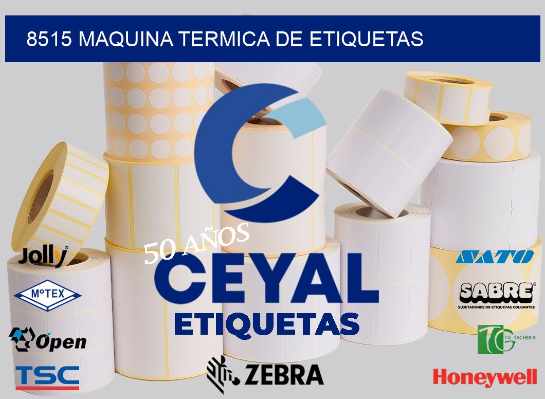8515 MAQUINA TERMICA DE ETIQUETAS