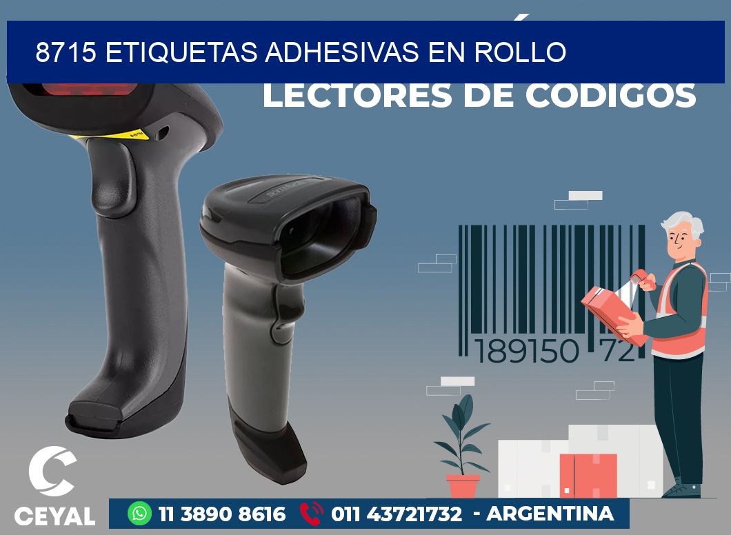 8715 ETIQUETAS ADHESIVAS EN ROLLO