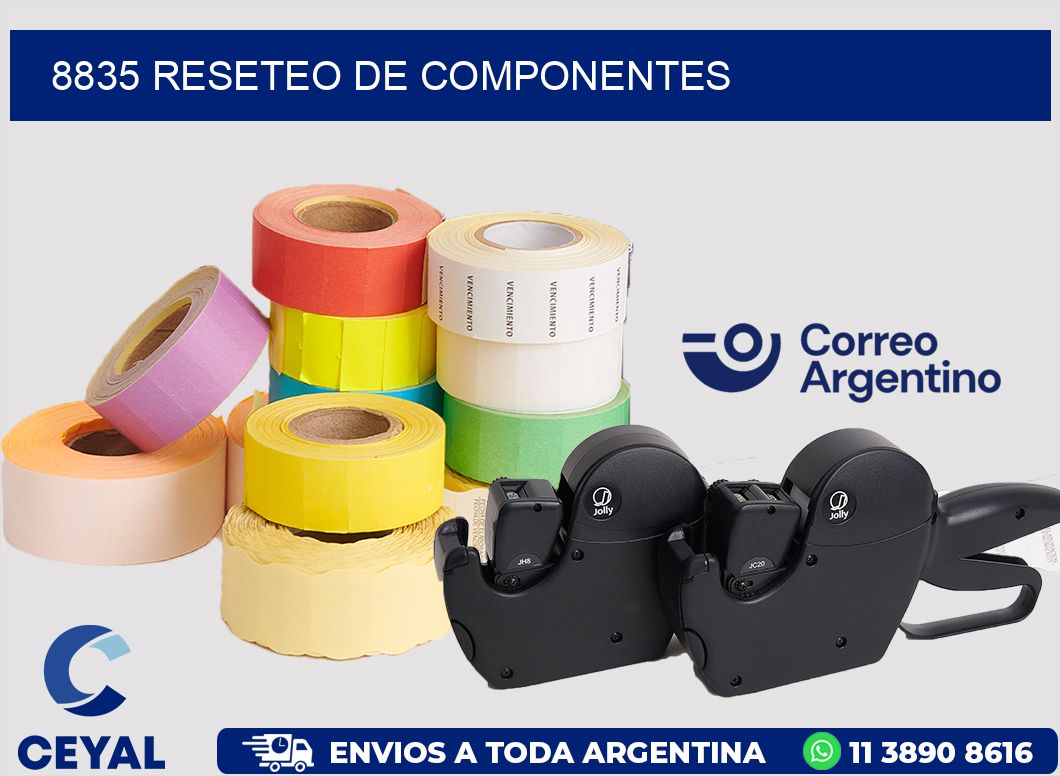 8835 RESETEO DE COMPONENTES