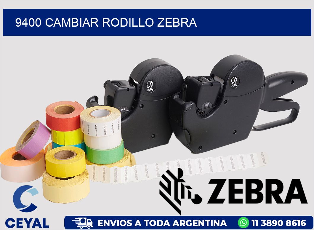 9400 CAMBIAR RODILLO ZEBRA