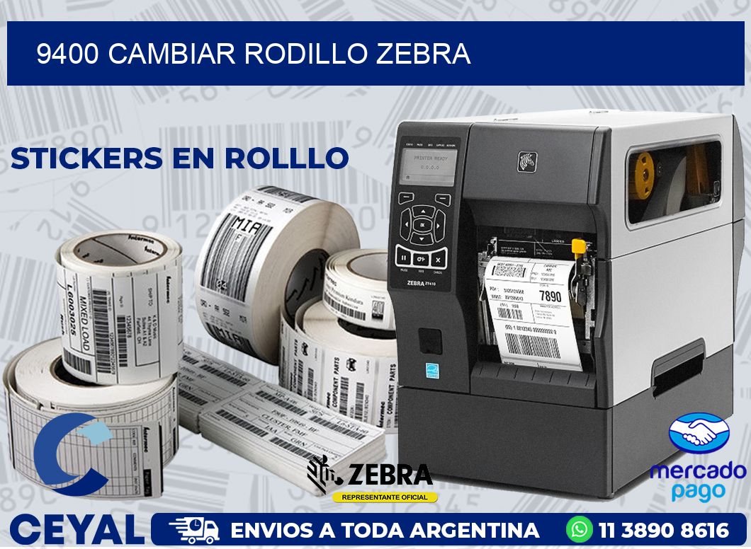 9400 CAMBIAR RODILLO ZEBRA