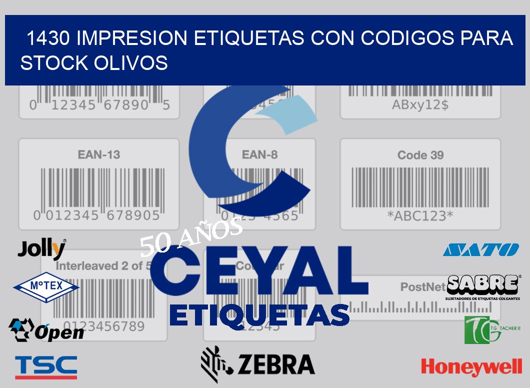 1430 IMPRESION ETIQUETAS CON CODIGOS PARA STOCK OLIVOS
