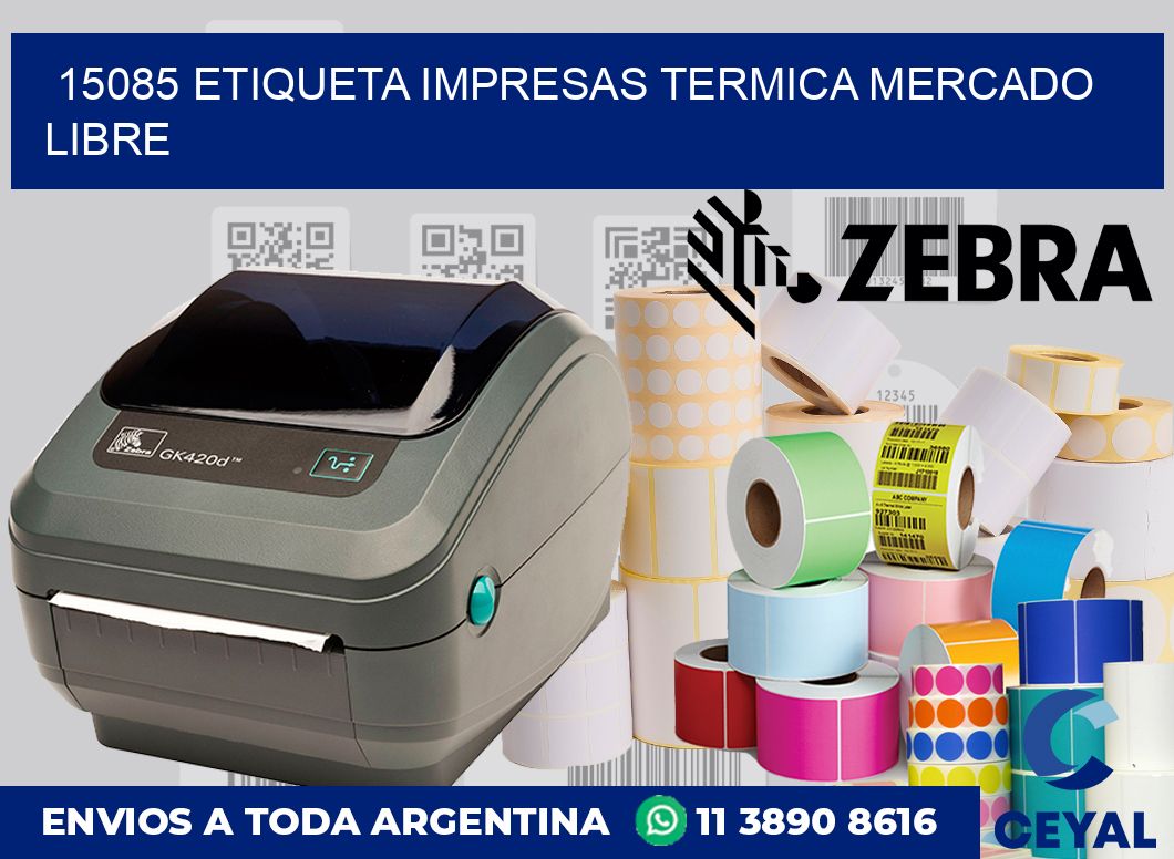 15085 ETIQUETA IMPRESAS TERMICA MERCADO LIBRE