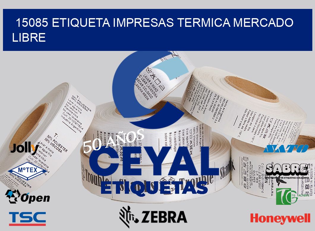 15085 ETIQUETA IMPRESAS TERMICA MERCADO LIBRE