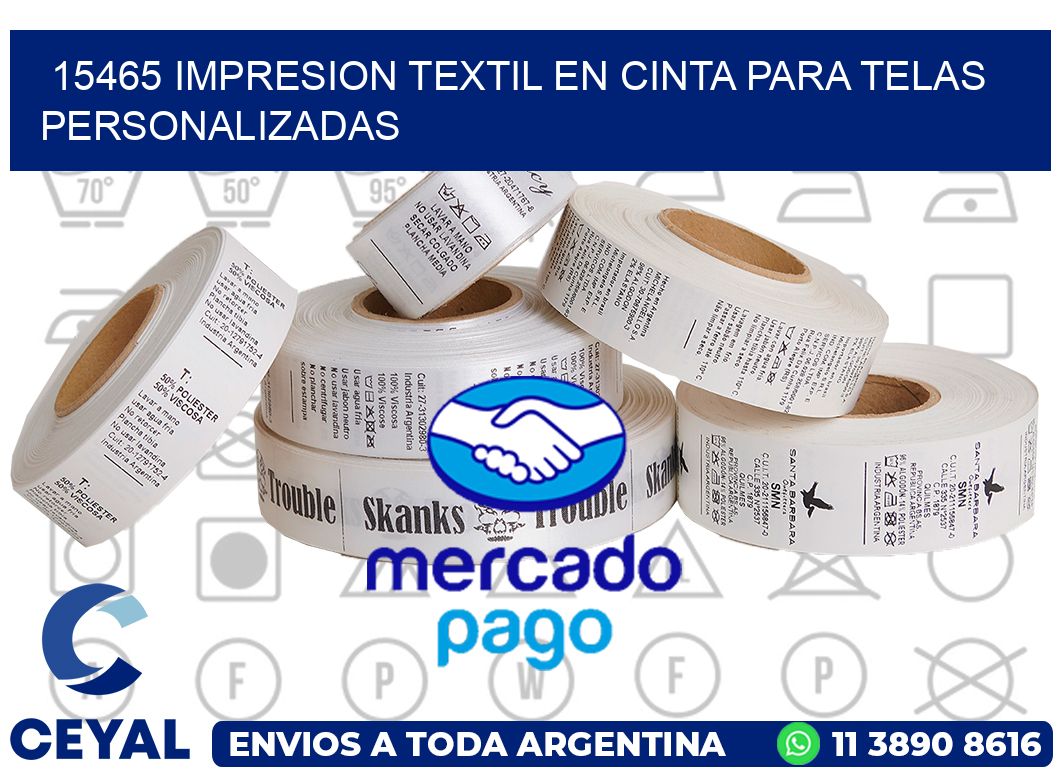 15465 IMPRESION TEXTIL EN CINTA PARA TELAS PERSONALIZADAS