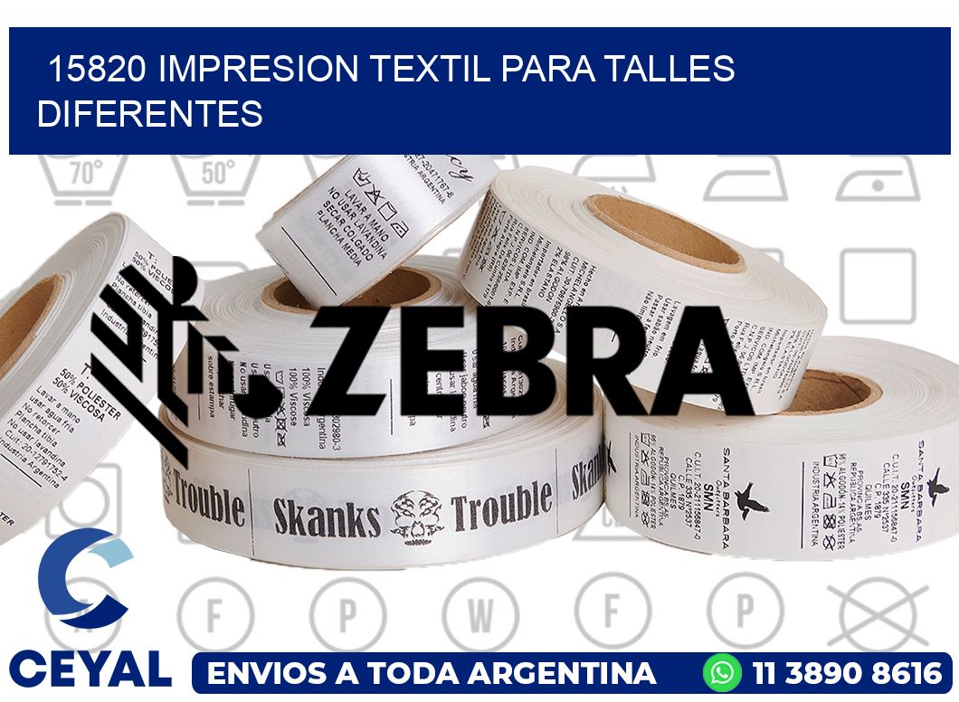 15820 IMPRESION TEXTIL PARA TALLES DIFERENTES