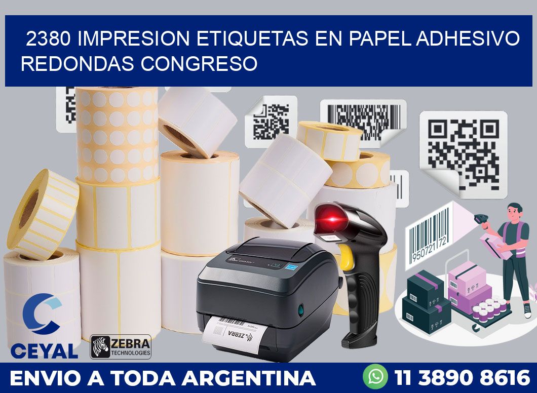 2380 IMPRESION ETIQUETAS EN PAPEL ADHESIVO REDONDAS CONGRESO