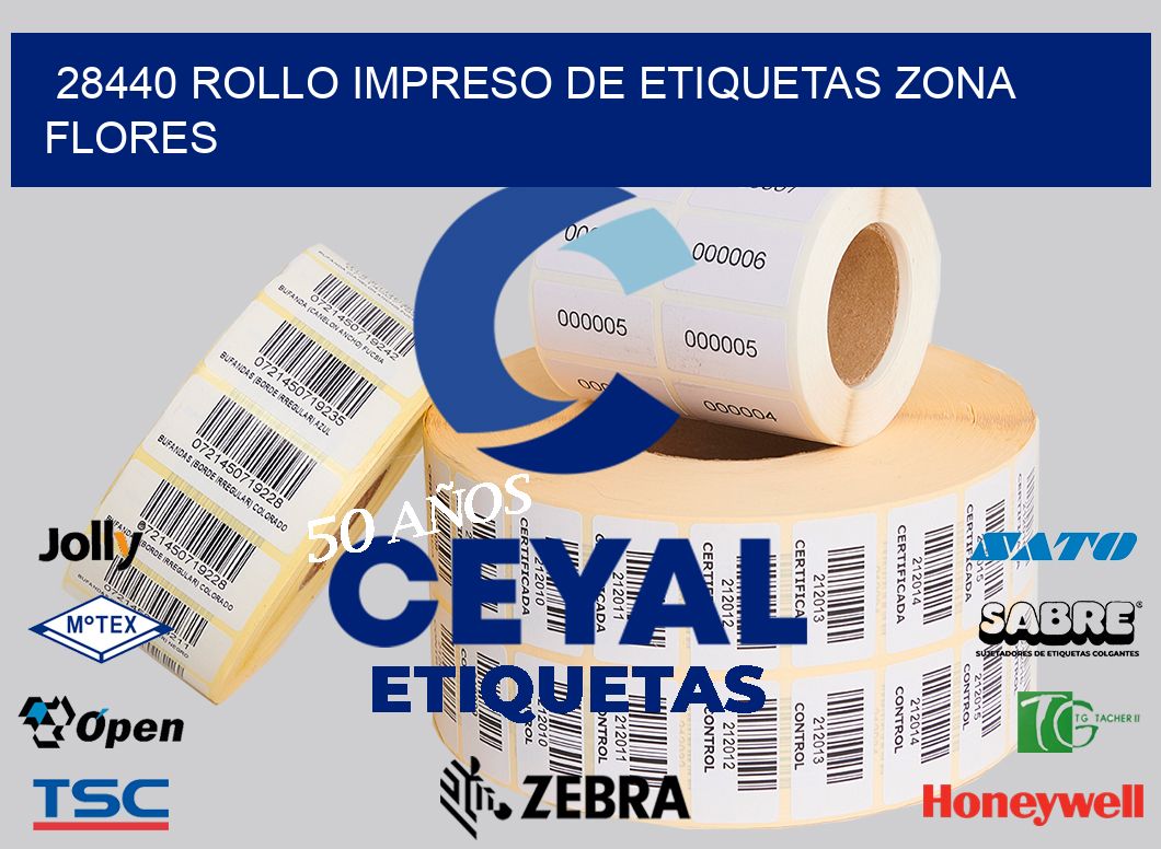 28440 ROLLO IMPRESO DE ETIQUETAS ZONA FLORES