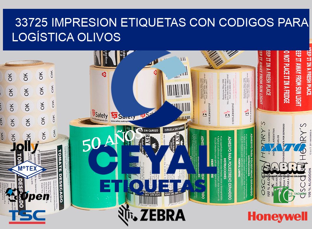 33725 IMPRESION ETIQUETAS CON CODIGOS PARA LOGÍSTICA OLIVOS
