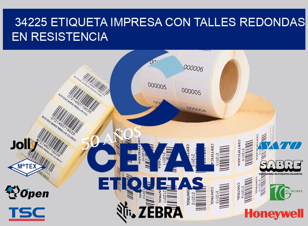 34225 ETIQUETA IMPRESA CON TALLES REDONDAS EN RESISTENCIA