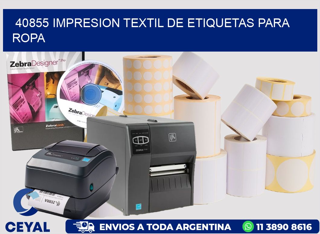 40855 IMPRESION TEXTIL DE ETIQUETAS PARA ROPA
