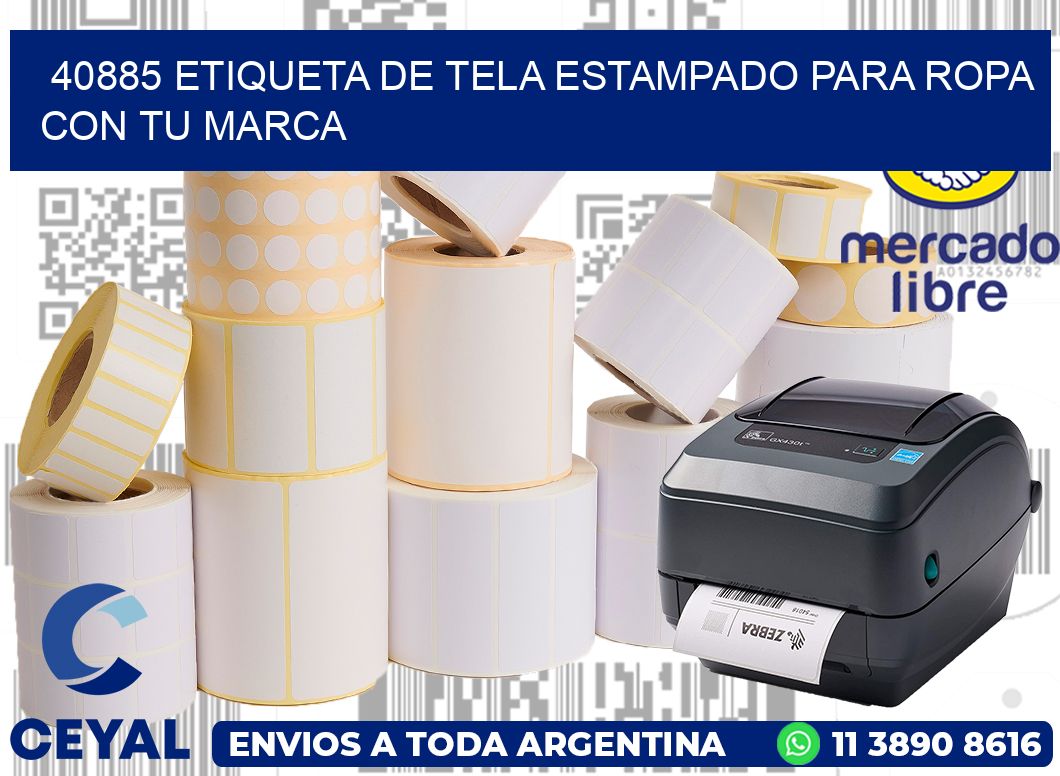 40885 ETIQUETA DE TELA ESTAMPADO PARA ROPA CON TU MARCA