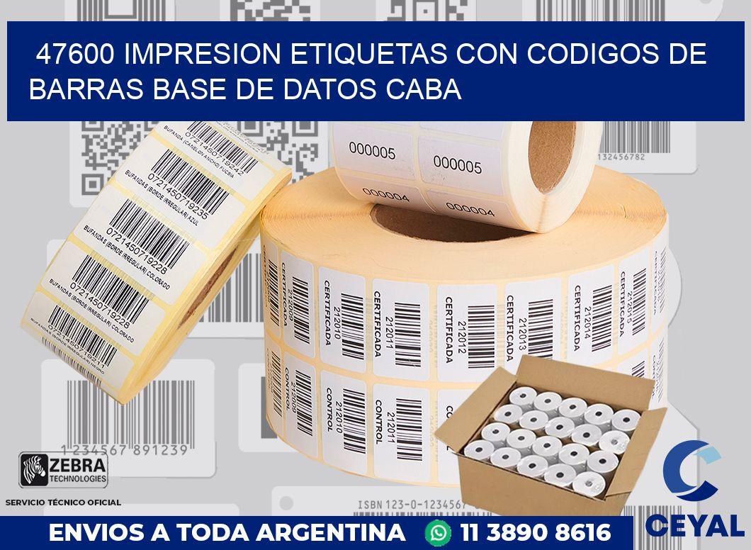 47600 IMPRESION ETIQUETAS CON CODIGOS DE BARRAS BASE DE DATOS CABA