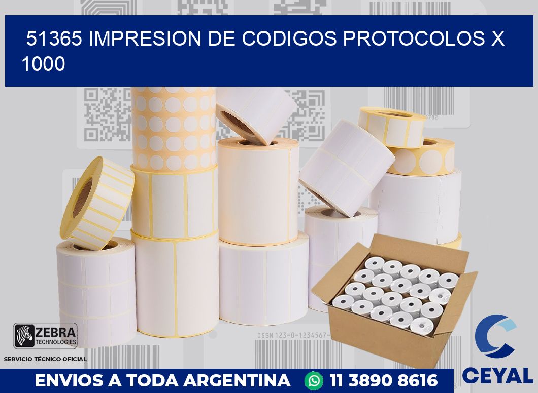 51365 impresion de codigos protocolos x 1000 - autoadhesivas.com.ar