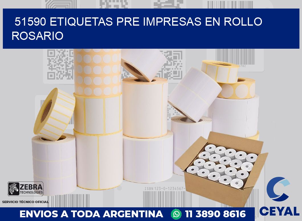 51590 ETIQUETAS PRE IMPRESAS EN ROLLO ROSARIO