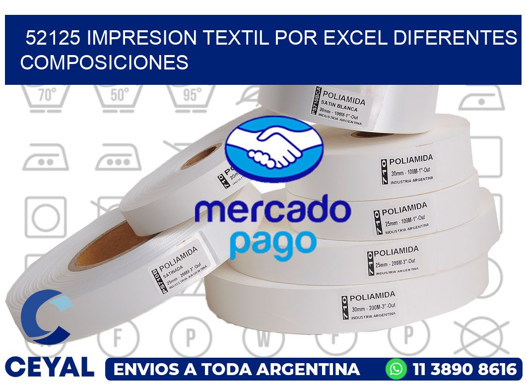52125 IMPRESION TEXTIL POR EXCEL DIFERENTES COMPOSICIONES