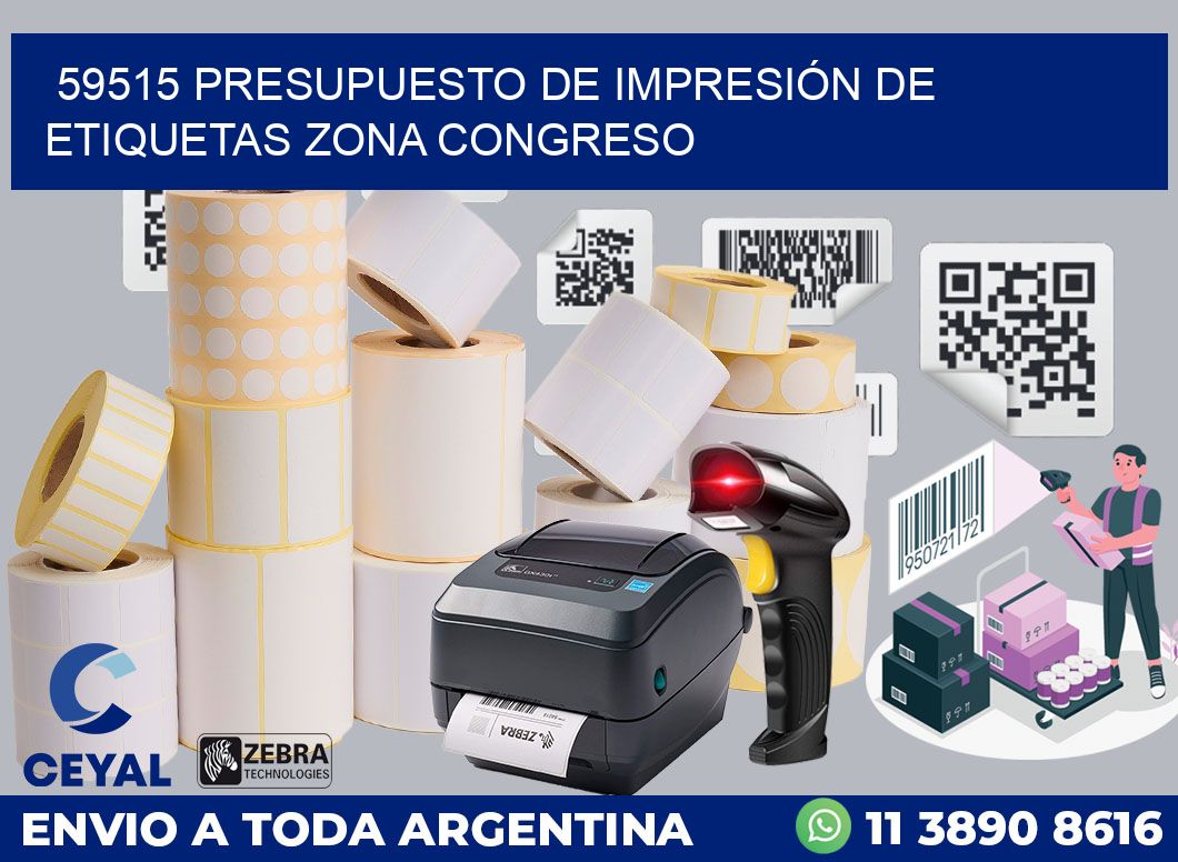 59515 PRESUPUESTO DE IMPRESIÓN DE ETIQUETAS ZONA CONGRESO