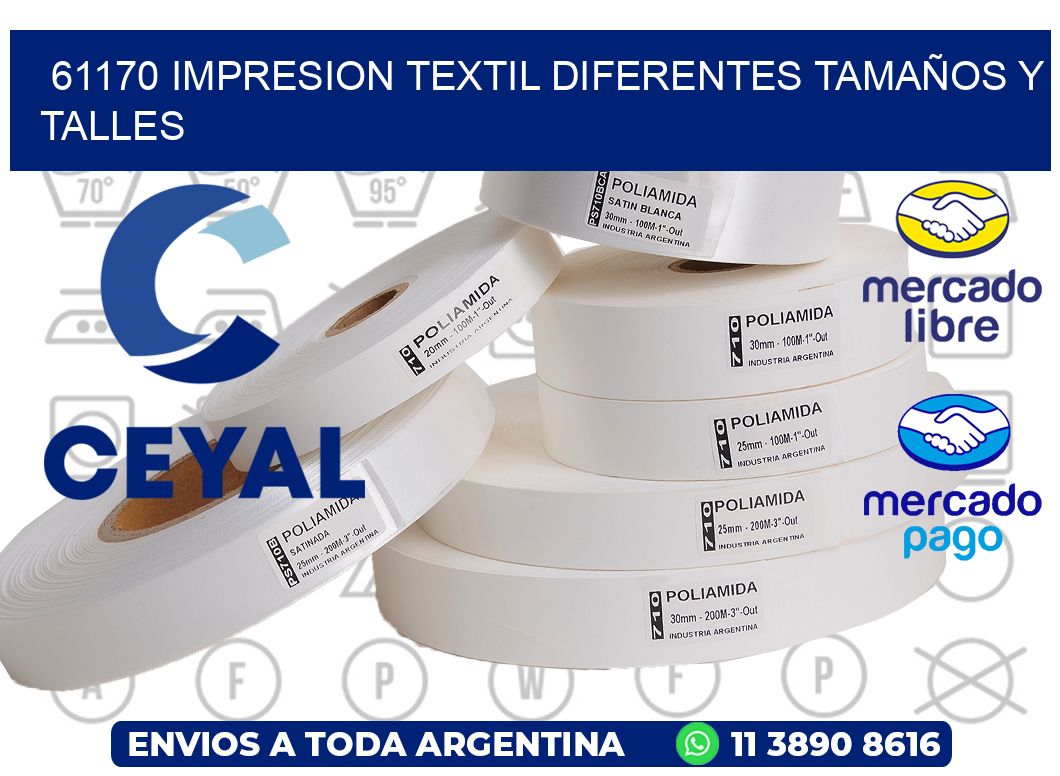 61170 IMPRESION TEXTIL DIFERENTES TAMAÑOS Y TALLES