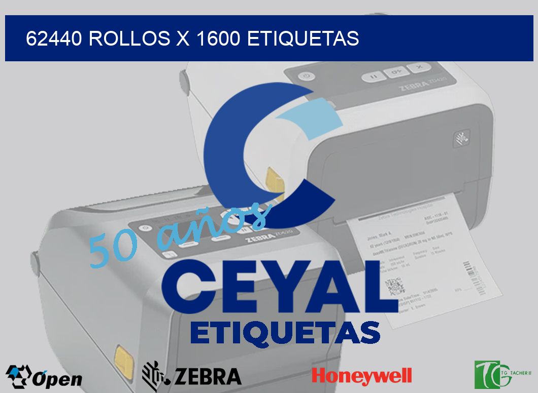 62440 Rollos x 1600 etiquetas