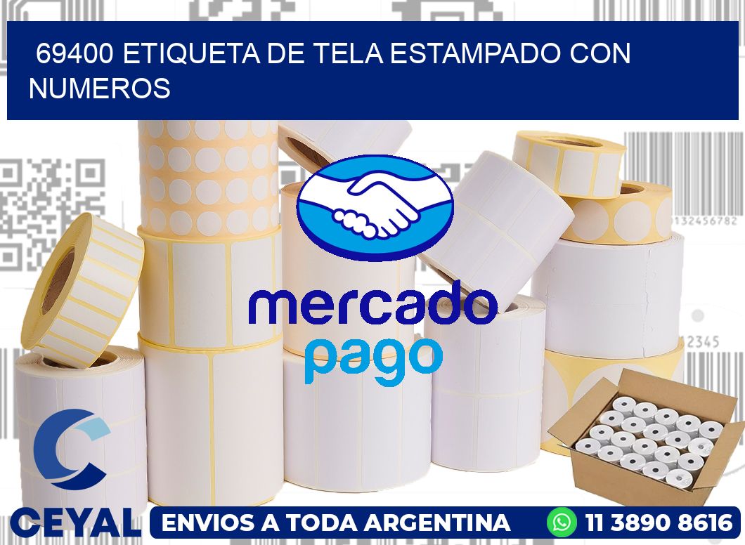 69400 ETIQUETA DE TELA ESTAMPADO CON NUMEROS