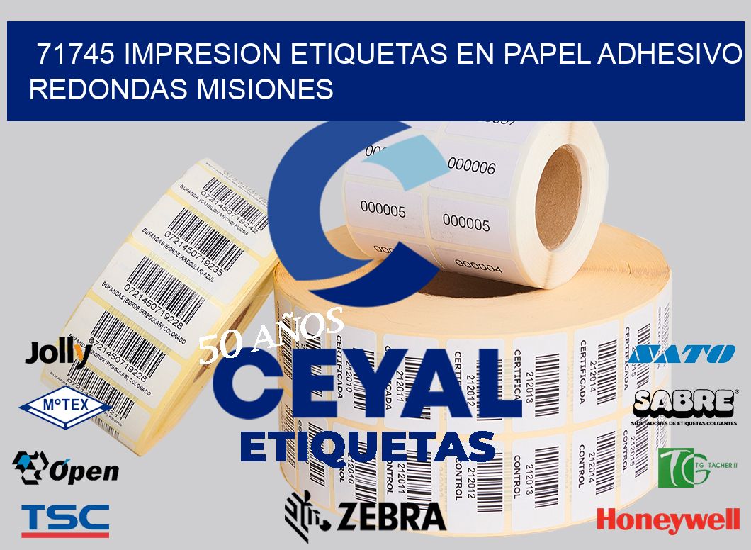 71745 IMPRESION ETIQUETAS EN PAPEL ADHESIVO REDONDAS MISIONES
