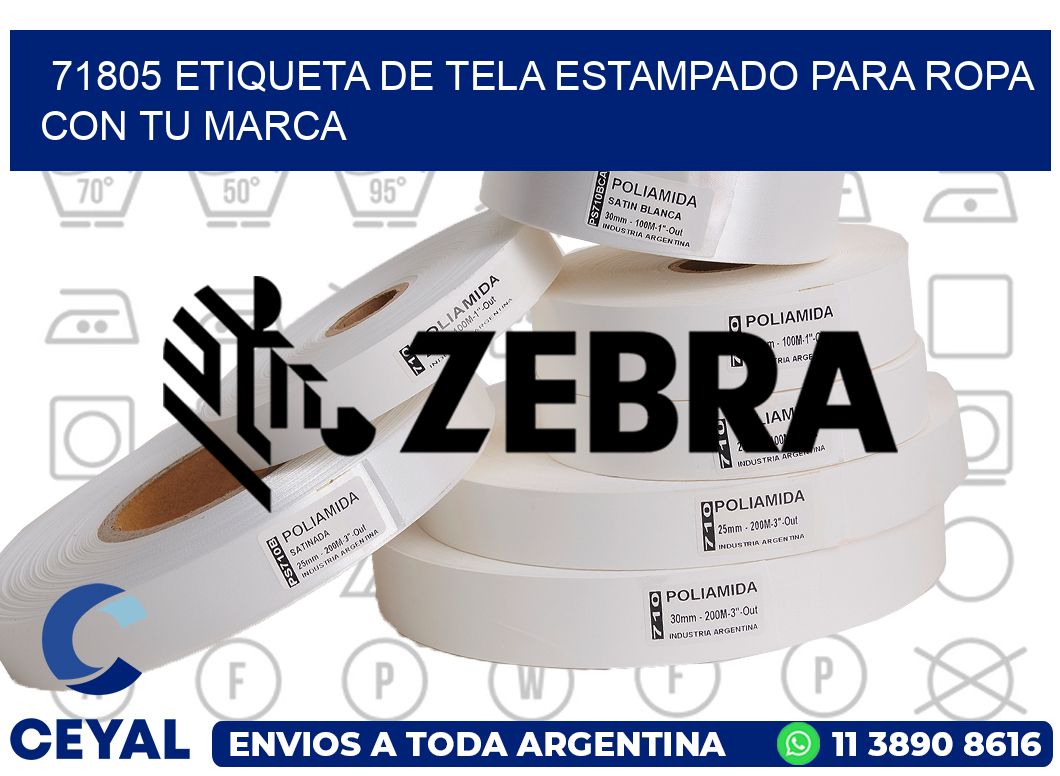 71805 ETIQUETA DE TELA ESTAMPADO PARA ROPA CON TU MARCA