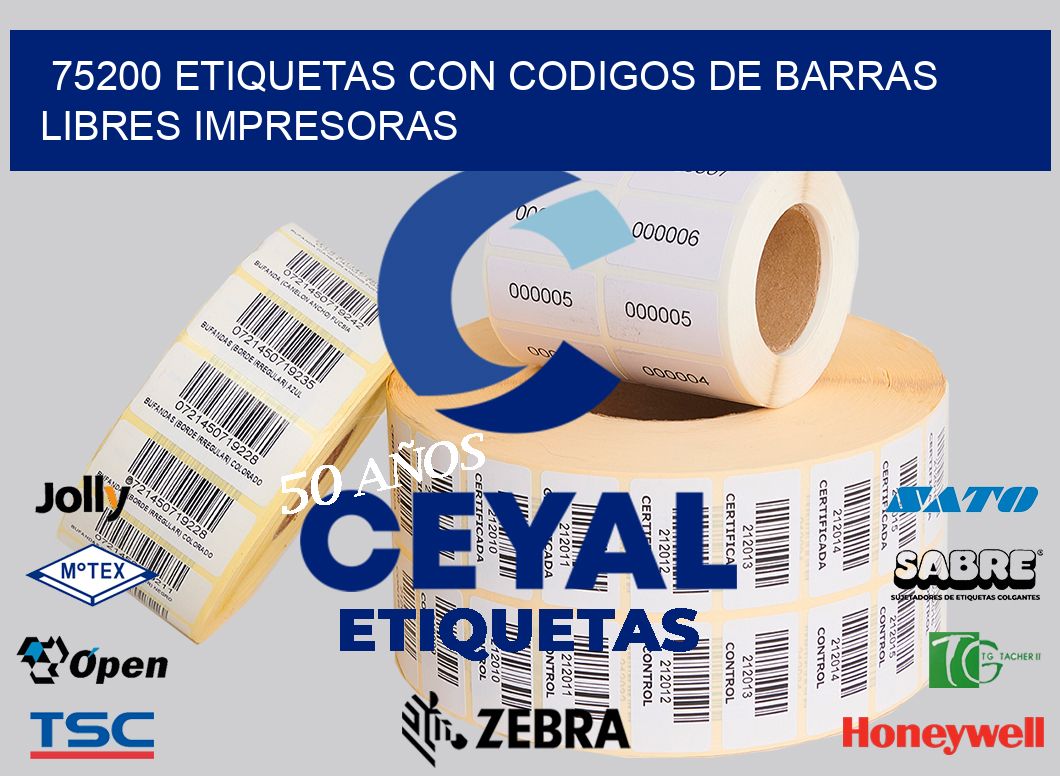 75200 ETIQUETAS CON CODIGOS DE BARRAS LIBRES IMPRESORAS