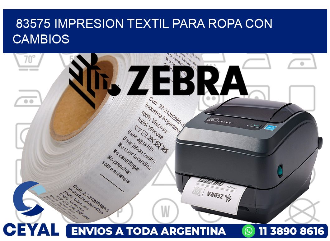 83575 IMPRESION TEXTIL PARA ROPA CON CAMBIOS
