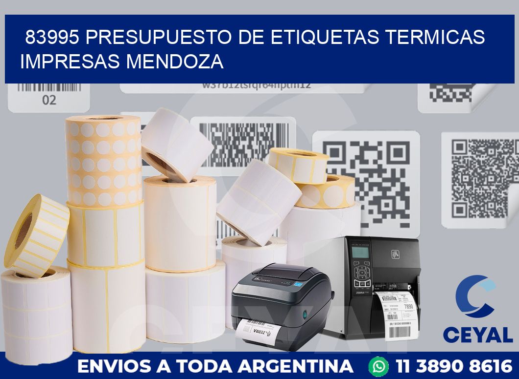83995 PRESUPUESTO DE ETIQUETAS TERMICAS IMPRESAS MENDOZA