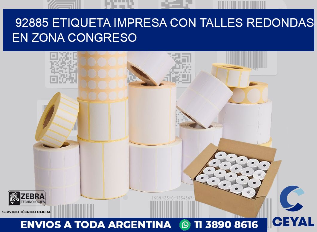 92885 ETIQUETA IMPRESA CON TALLES REDONDAS EN ZONA CONGRESO