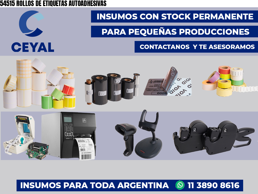 54515 ROLLOS DE ETIQUETAS AUTOADHESIVAS