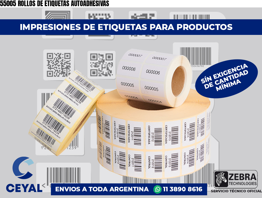 55005 ROLLOS DE ETIQUETAS AUTOADHESIVAS