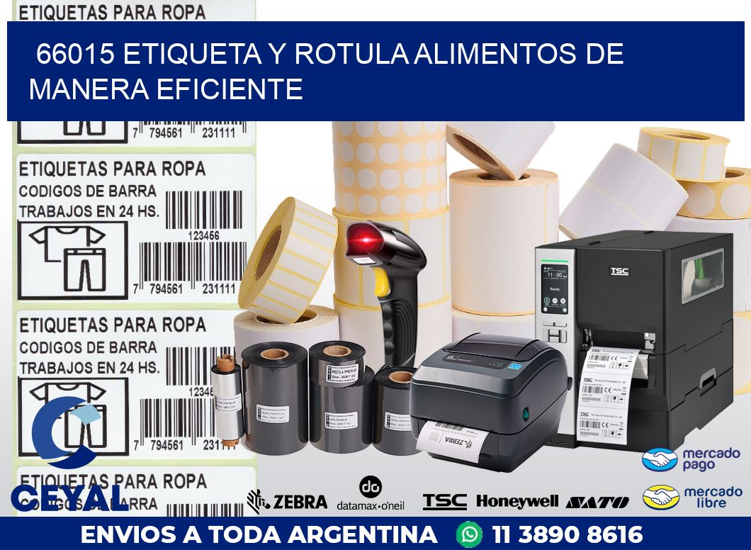 66015 ETIQUETA Y ROTULA ALIMENTOS DE MANERA EFICIENTE