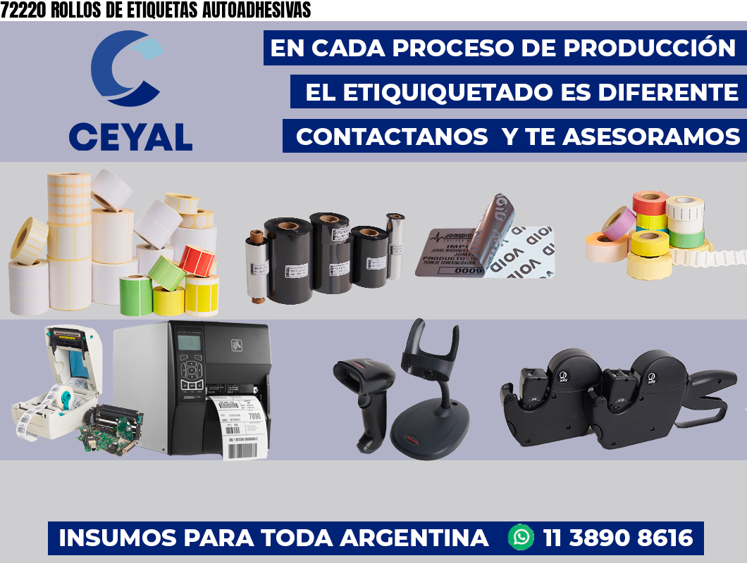 72220 ROLLOS DE ETIQUETAS AUTOADHESIVAS
