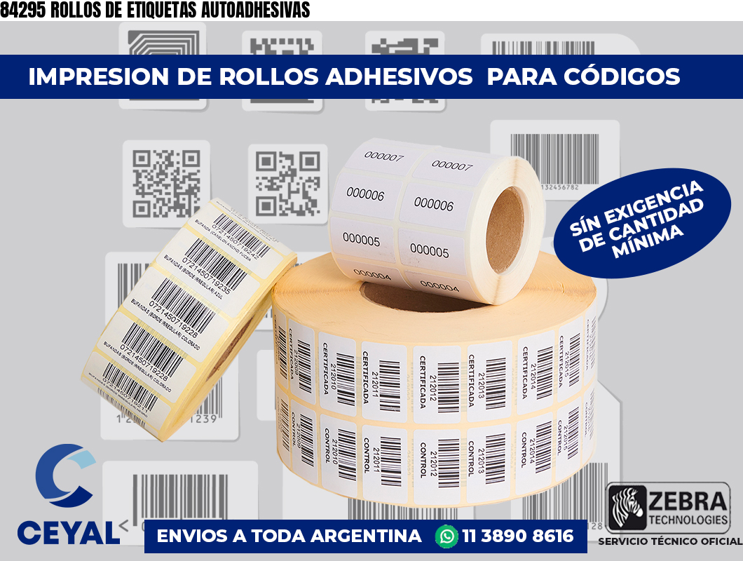 84295 ROLLOS DE ETIQUETAS AUTOADHESIVAS