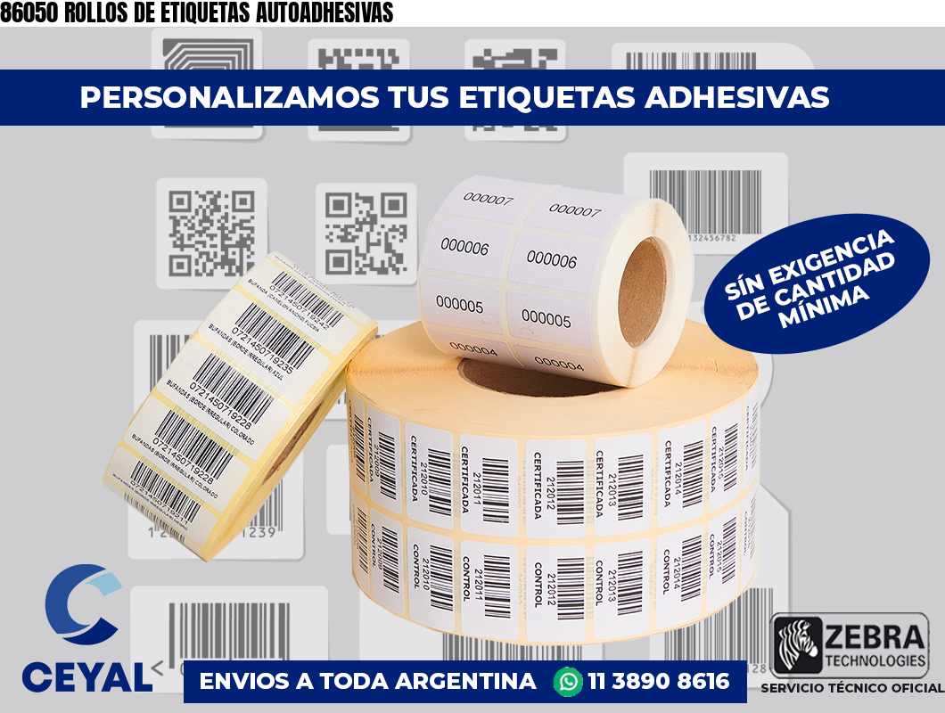 86050 ROLLOS DE ETIQUETAS AUTOADHESIVAS