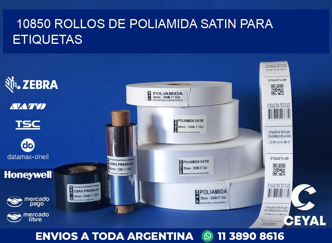 10850 ROLLOS DE POLIAMIDA SATIN PARA ETIQUETAS