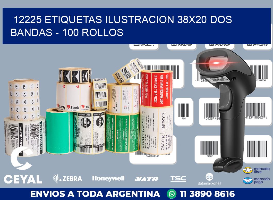 12225 ETIQUETAS ILUSTRACION 38X20 DOS BANDAS - 100 ROLLOS