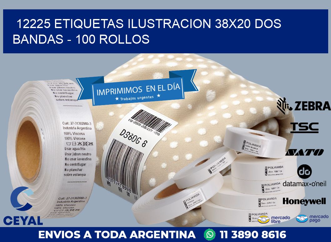 12225 ETIQUETAS ILUSTRACION 38X20 DOS BANDAS – 100 ROLLOS