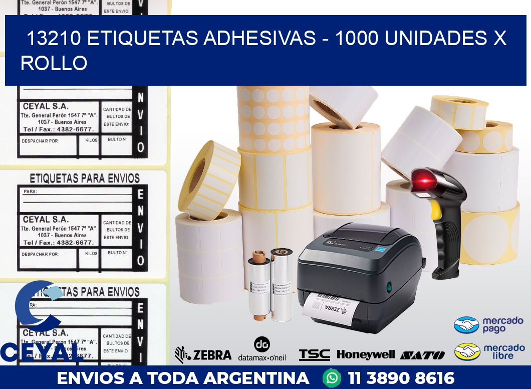 13210 ETIQUETAS ADHESIVAS - 1000 UNIDADES X ROLLO