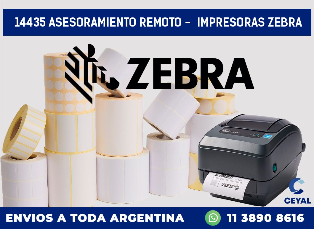 14435 ASESORAMIENTO REMOTO –  IMPRESORAS ZEBRA
